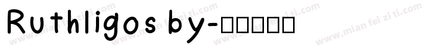 Ruthligos by字体转换